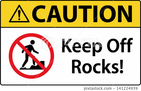 Yellow caution sign with prohibition symbol and text warning to keep off rocks Yellow caution sign with prohibition symbol and text warning to keep off rocks 141224939