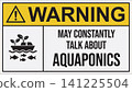 Warning sign with aquaponics illustration showing plants growing in water with fish below 141225504