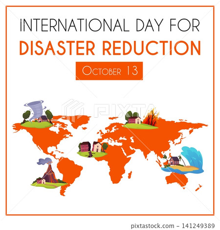 International day for disaster reduction October 13, vector natural disasters infographic world map, earthquake, tornado International day for disaster reduction October 13, vector natural disasters infographic world map, earthquake, tornado 141249389