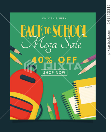 Back to School sale flyer template with backpack and notebooks vector illustration. Back to School sale flyer template with backpack and notebooks vector illustration. 141250312