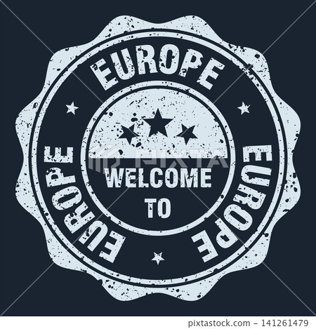 Welcome to europe white grunge round stamp. Welcome to europe stamp Welcome to europe white grunge round stamp. Welcome to europe stamp 141261479