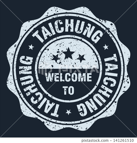 Welcome to Taichung white grunge round stamp. Welcome to Taichung stamp 141261510