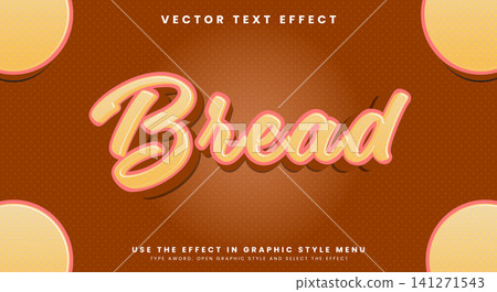 Bread 3d editable text effect Template Bread 3d editable text effect Template 141271543