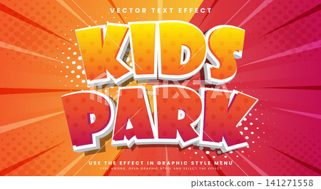 Kids Park Comic Style 3d editable text effect Kids Park Comic Style 3d editable text effect 141271558