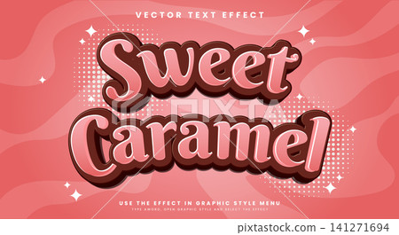 Sweet Caramel 3d Cartoon editable text effect template Sweet Caramel 3d Cartoon editable text effect template 141271694