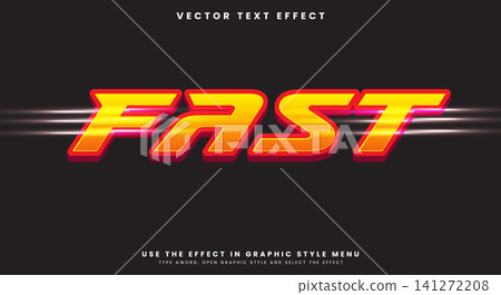 Fast editable text effect Template Fast editable text effect Template 141272208
