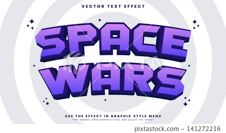 3d Space Wars Cartoon Editable Text Effect 3d Space Wars Cartoon Editable Text Effect 141272216