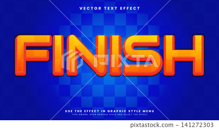 Finish editable text effect Template 141272303