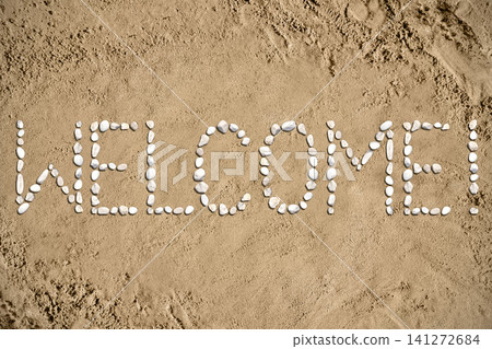 Welcome - beach, sand, stones Welcome - beach, sand, stones 141272684