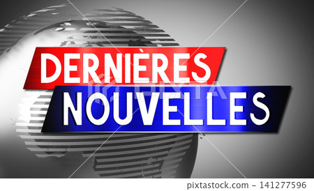 Breaking news in French with world map in background - 3D illustration 141277596