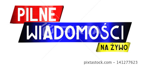 Live breaking news in Polish banner - 3D illustration Live breaking news in Polish banner - 3D illustration 141277623