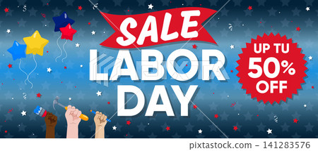 Patriotic Labor Day sale banner featuring American stars background, colorful balloons, hands holding tools, and bold typography, highlighting a fifty percent discount offer, ideal for retail stores d Patriotic Labor Day sale banner featuring American stars background, colorful balloons, hands holding tools, and bold typography, highlighting a fifty percent discount offer, ideal for retail stores d 141283576