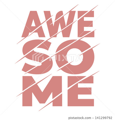 Awesome bold typography with diagonal slash cut slice effect for modern t-shirt print Awesome bold typography with diagonal slash cut slice effect for modern t-shirt print 141299792