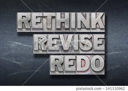 rethink, revise, redo den rethink, revise, redo den 141310962