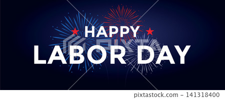 happy labor day celebration on firework background vector illustration 141318400