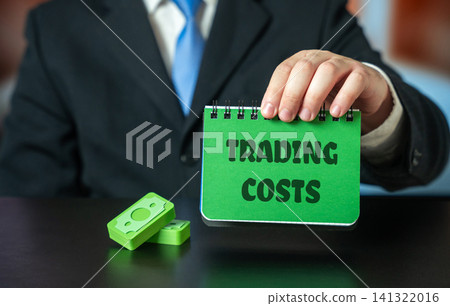 Trading costs is total expense when buying or selling financial instruments, including brokerage fees, commissions, spreads, taxes and other transaction charges in financial markets. Notes in hand Trading costs is total expense when buying or selling financial instruments, including brokerage fees, commissions, spreads, taxes and other transaction charges in financial markets. Notes in hand 141322016