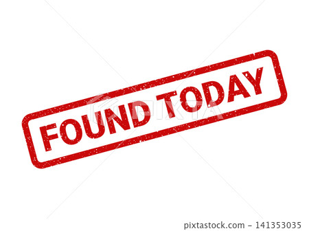 Red grunge stamp with Found Today text, designed for immediate notification of newly discovered items Red grunge stamp with Found Today text, designed for immediate notification of newly discovered items 141353035