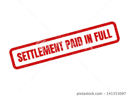 Red grunge textured rubber stamp displaying SETTLEMENT PAID IN FULL for completed financial obligations Red grunge textured rubber stamp displaying SETTLEMENT PAID IN FULL for completed financial obligations 141353097