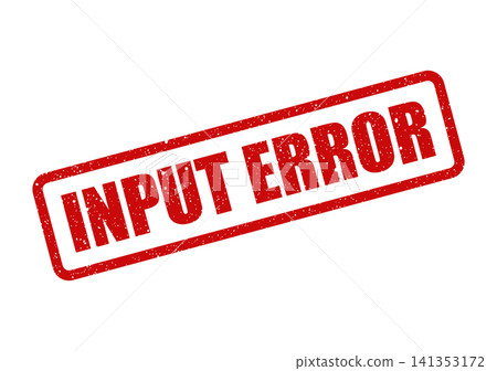 Red grungy rubber stamp displaying the message INPUT ERROR with a distressed texture for user interface warnings Red grungy rubber stamp displaying the message INPUT ERROR with a distressed texture for user interface warnings 141353172