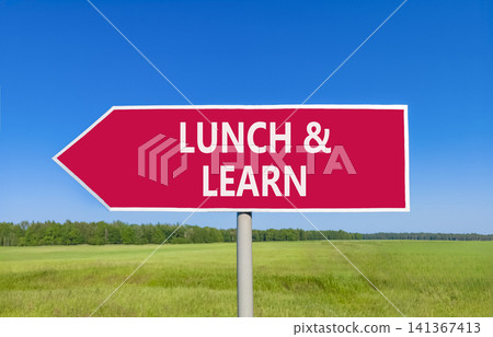 Lunch and learn symbol. Concept words Lunch and learn on beautiful red road sign. Beautiful blue sky green grass field background. Business, educational and lunch and learn concept. Copy space. Lunch and learn symbol. Concept words Lunch and learn on beautiful red road sign. Beautiful blue sky green grass field background. Business, educational and lunch and learn concept. Copy space. 141367413
