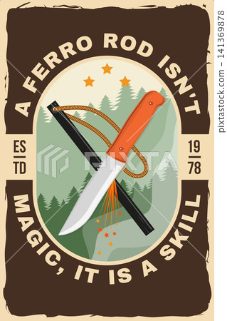 Vintage Camping Poster Vector, Ferro Rod Fire Starter Camping Poster, Bushcraft Survival Wall Art Vector Illustration 141369878