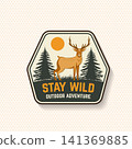 Stay Wild Vintage Deer Sticker Vector Badge. Outdoor Adventure Camping Emblem with Forest Wildlife Illustration Stay Wild Vintage Deer Sticker Vector Badge. Outdoor Adventure Camping Emblem with Forest Wildlife Illustration 141369885