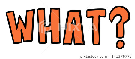 Hand written WHAT? letters for font, typography, text, message, question, back to school, learning, print, women, girl power, sticker, kid colouring book, art, painting, alphabets, tattoo, sketch Hand written WHAT? letters for font, typography, text, message, question, back to school, learning, print, women, girl power, sticker, kid colouring book, art, painting, alphabets, tattoo, sketch 141376773