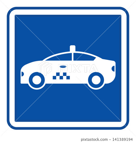 Blue Taxi Parking Sign. Square Road Sign. Vector Icons Blue Taxi Parking Sign. Square Road Sign. Vector Icons 141389194