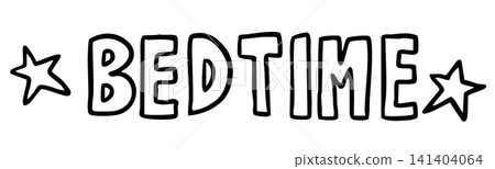 Hand writing BEDTIME letter outline for art, font, typography, text, message, bedroom, furniture, bed, sleeping, work from home, house, sofa, room design, interior, sleeping, good morning, goodnight 141404064