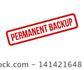 Red rectangular permanent backup stamp with distressed texture for data preservation notification 141421648