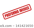 Red rectangular proforma invoice rubber stamp illustration with distressed texture for financial documents 141421650