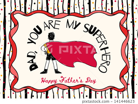 Father's Day Whimsical Doodle Dad Superhero Cape Greeting Card Poster Father Vector Father's Day Whimsical Doodle Dad Superhero Cape Greeting Card Poster Father Vector 141446623