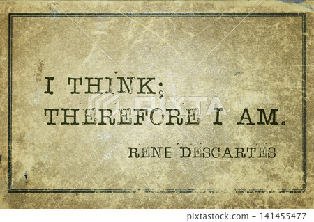 I think Descartes I think Descartes 141455477