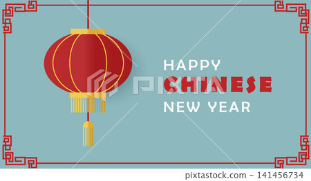 Chinese New Year Greeting-Red Lantern, Decorative Border, and Happy Chinese New Year Text Chinese New Year Greeting-Red Lantern, Decorative Border, and Happy Chinese New Year Text 141456734