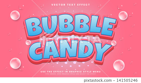 Bubble Candy 3d editable text effect Template Bubble Candy 3d editable text effect Template 141505246