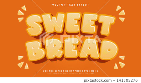 Sweet Bread 3D editable text effect Template Sweet Bread 3D editable text effect Template 141505276