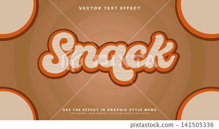 Snack 3D editable text effect Template Snack 3D editable text effect Template 141505336