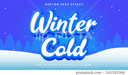 Winter cold 3D editable text effect template Winter cold 3D editable text effect template 141505366