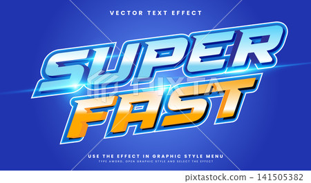 Super Fast editable text effect Template 141505382