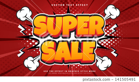 Super Sale cartoon Comic style 3d editable text effect Super Sale cartoon Comic style 3d editable text effect 141505491