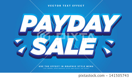 Payday sale 3d editable text effect Template Payday sale 3d editable text effect Template 141505743