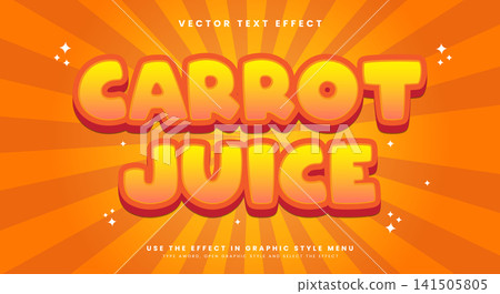 Carrot Juice editable text effect Carrot Juice editable text effect 141505805
