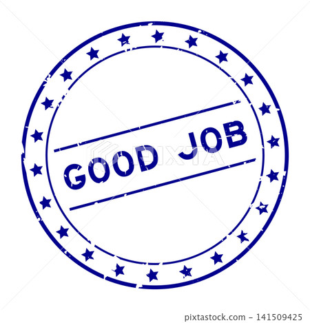 Grunge blue good job word round seal stamp on white background Grunge blue good job word round seal stamp on white background 141509425