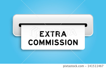 White coupon banner with word extra commission from machine on blue color background White coupon banner with word extra commission from machine on blue color background 141511467
