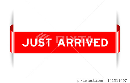 Red color inserted label banner with word just arrived on white background Red color inserted label banner with word just arrived on white background 141511497