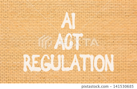 AI act regulation words symbol. Concept words AI artificial intelligence act regulation on beautiful brick wall. Beautiful brick wall background. Business AI act regulation concept. Copy space. AI act regulation words symbol. Concept words AI artificial intelligence act regulation on beautiful brick wall. Beautiful brick wall background. Business AI act regulation concept. Copy space. 141530685