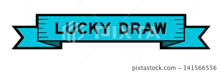 Ribbon label banner with word lucky draw in blue color on white background Ribbon label banner with word lucky draw in blue color on white background 141566556
