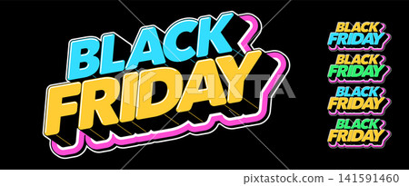 Text Black Friday in 3D style, special promo discount event and sale week. Black Friday deal, text icon set for promotion. Black Friday tag for shops, isometric title in pop art style, vector set Text Black Friday in 3D style, special promo discount event and sale week. Black Friday deal, text icon set for promotion. Black Friday tag for shops, isometric title in pop art style, vector set 141591460