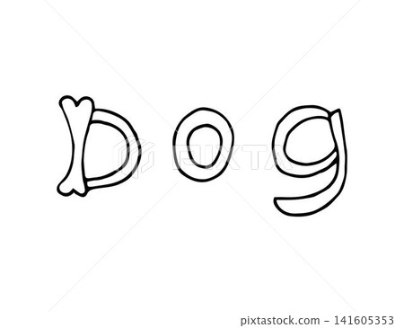 Simple hand made vector lettering the word dog. Black outline letters on a white background, bone. 141605353