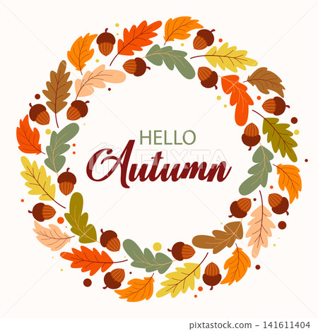 Hello Autumn. Foliage lettering and an acorn wreath Hello Autumn. Foliage lettering and an acorn wreath 141611404
